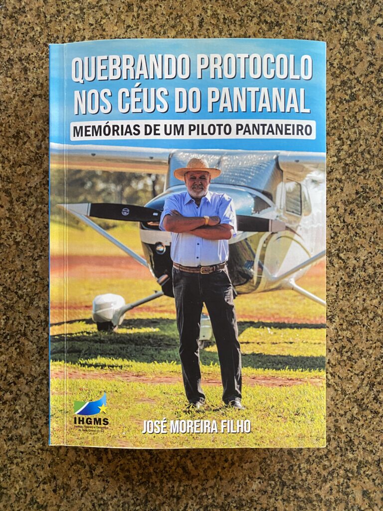 Memórias de um Piloto Pantaneiro