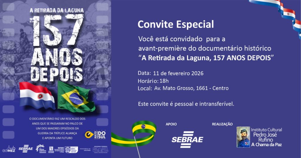 Documentário “Retirada da Laguna – 157 Anos Depois” reúne autoridades e pesquisadores em Campo Grande
